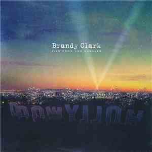 Brandy Clark - Live From Los Angeles mp3 album