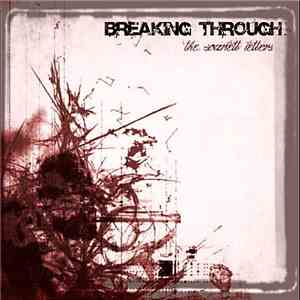 Breaking Through - The Scarlet Letters mp3 album