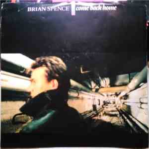 Brian Spence - Come Back Home mp3 album