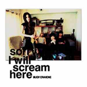 BUGY CRAXONE - Sorry, I Will Scream Here mp3 album