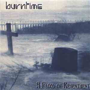 Burntime - A Flood Of Resentment mp3 album