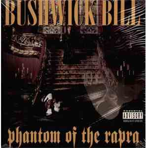 Bushwick Bill - Phantom Of The Rapra mp3 album