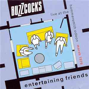 Buzzcocks - Entertaining Friends - Live At The Hammersmith Odeon March 1979 mp3 album