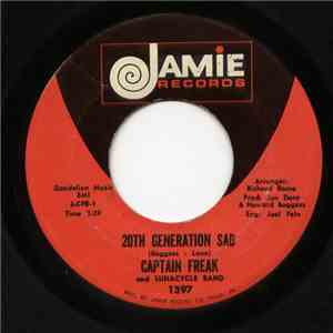Captain Freak And Lunacycle Band - 20th Generation Sad mp3 album