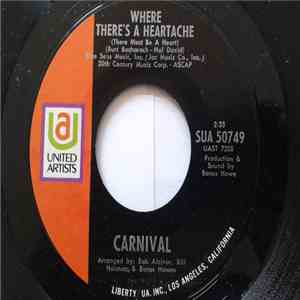 Carnival - Where There's A Heartache (There Must Be A Heart) mp3 album