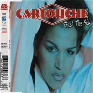 Cartouche - Touch The Sky mp3 album