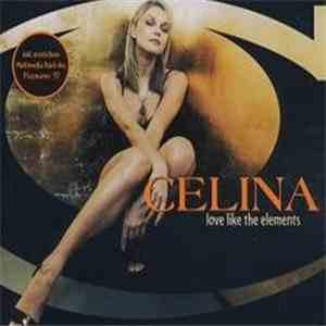 Celina  - Love Like The Elements mp3 album