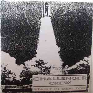 Challenger Crew - Start In Den Tod mp3 album