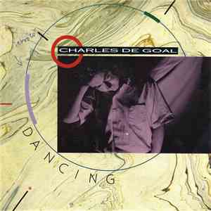 Charles De Goal - Dancing mp3 album