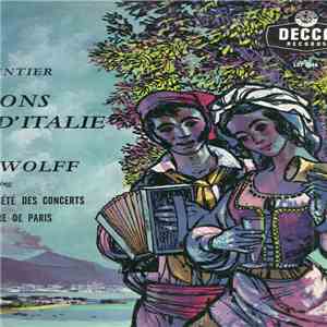 Charpentier, Albert Wolff Conducting L'Orchestre De La Société Des Concerts Du Conservatoire De Paris - Impressions D'Italie mp3 album