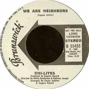 Chi-Lites - We Are Neighbors mp3 album