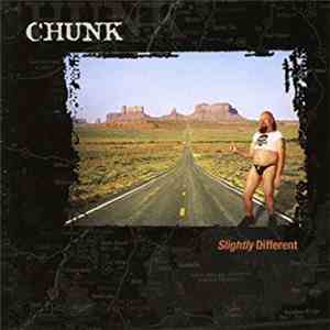 Chunk  - Slightly Different mp3 album