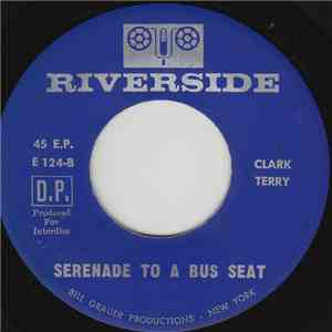 Clark Terry - Serenade To A Bus Seat / Boomerang mp3 album