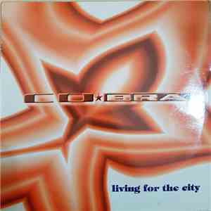 COBRA - Living For The City mp3 album