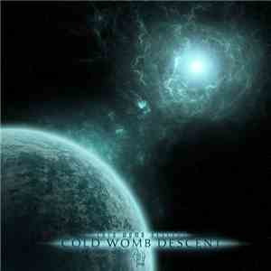 Cold Womb Descent - Cold Womb Descent mp3 album