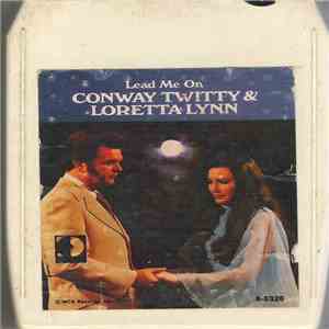 Conway Twitty & Loretta Lynn - Lead Me On mp3 album