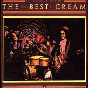 Cream - Strange Brew - The Very Best Of Cream mp3 album