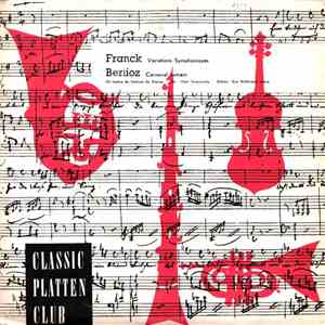 César Franck, Hector Berlioz - Variations Symphoniques / Carnaval Romain mp3 album