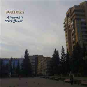 Da 8eeTlez 2 - Klimovsk's PostBlues mp3 album