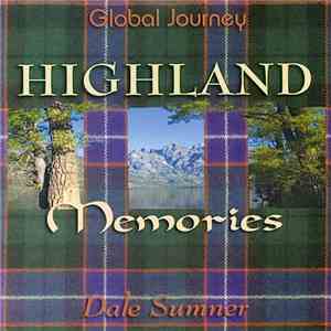 Dale Sumner, Keith Halligan - Highland Memories mp3 album