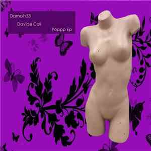 Damolh33, Davide Calì - Poppp Ep mp3 album