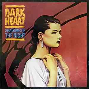 Dark Heart  - Shadows Of The Night mp3 album