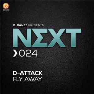 D-Attack - Fly Away mp3 album