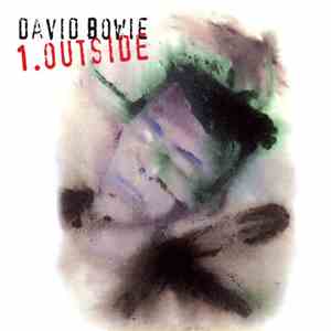 David Bowie - 1. Outside (The Nathan Adler Diaries: A Hyper Cycle) mp3 album