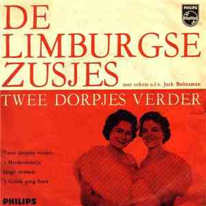 De Limburgse Zusjes - Twee Dorpjes Verder mp3 album
