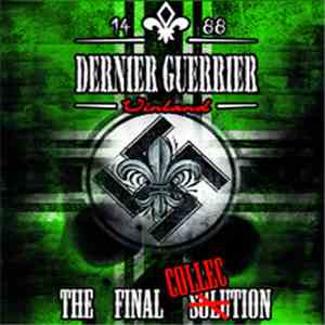 Dernier Guerrier - The Final Collection mp3 album