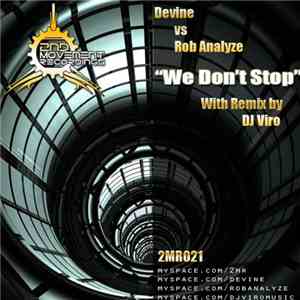 Devine vs Rob Analyze - We Don't Stop mp3 album