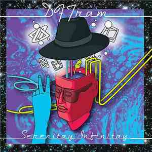 DF Tram - Serenitay Infinitay mp3 album