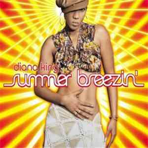Diana King - Summer Breezin' mp3 album