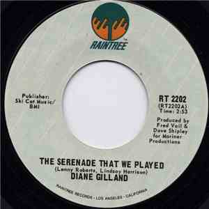 Diane Gilland - The Serenade That We Played mp3 album