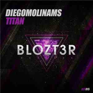 DiegoMolinams - Titan mp3 album