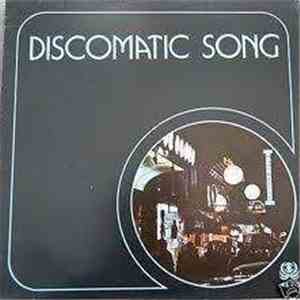 Discomatic Song - Discomatic Song mp3 album
