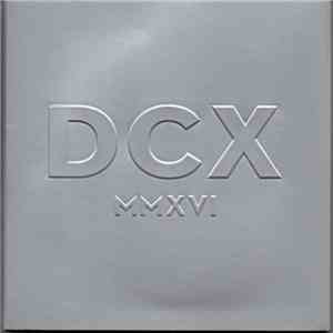 Dixie Chicks - DCX MMXVI mp3 album