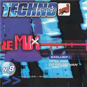 DJ Leviathan - Techno Force N°8 - Le Mix mp3 album