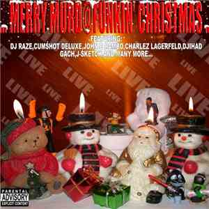 DJ Raze - Merry Murdafunkin Christmas mp3 album