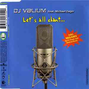 DJ Valium - Let's All Chant... mp3 album