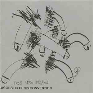 Doc Wör Mirran - Acoustic Penis Convention mp3 album