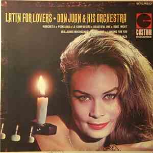Don Juan & His Orchestra - Latin For Lovers mp3 album