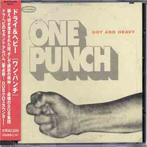 Dry & Heavy - One Punch mp3 album