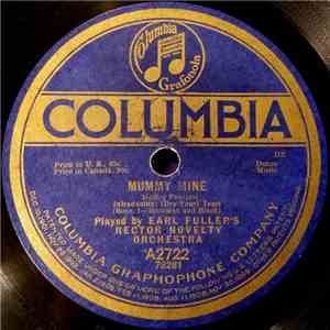Earl Fuller’s Rector Novelty Orchestra - Mummy Mine / Egyptland mp3 album
