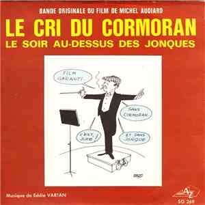 Eddie Vartan - Le Cri Du Cormoran Le Soir Au Dessus Des Jonques mp3 album
