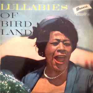 Ella Fitzgerald - Lullabies Of Birdland mp3 album