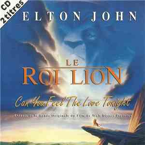 Elton John - Can You Feel The Love Tonight mp3 album