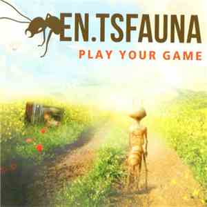 En.Tsfauna - Play Your Game mp3 album