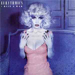Eurythmics - I Need A Man mp3 album