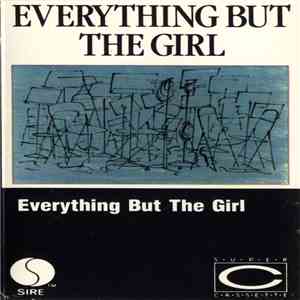 Everything But The Girl - Everything But The Girl mp3 album